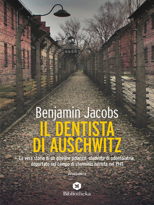 cover image of Il dentista di Auschwitz